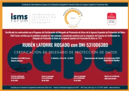 Ruben latorre DPO certificado CDPD por ISMS Forum AEPD Socio LVS2